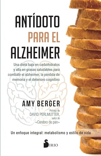 Libro Antidoto Para El Alzheimer De Amy Berger  Ediciones Si