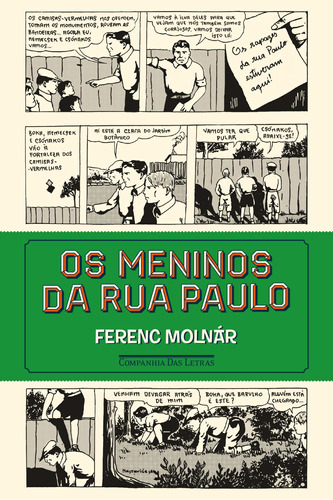 Os meninos da Rua Paulo, de Molnár, Ferenc. Editorial Editora Schwarcz SA, tapa mole en português, 2017