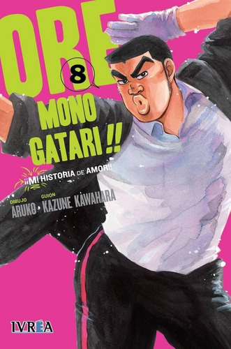 Ore Monogatari 8 Mi Historia De Amor - Aruko