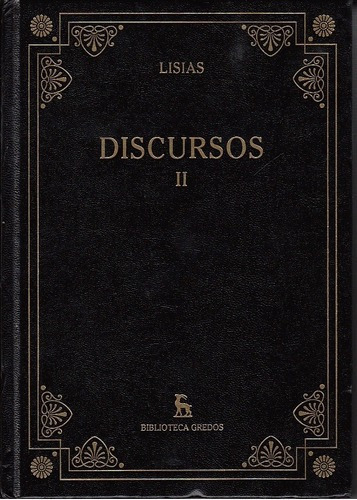 Discursos Ii - Lisias - Lisias, De Lisias. Editorial Gredos En Español