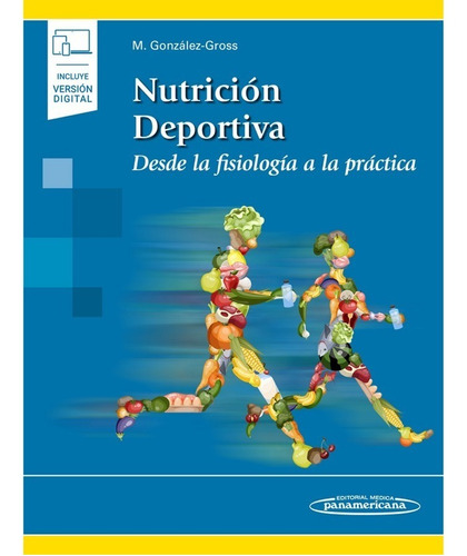 González Nutrición Deportiva Desde La Fisiología A La Prácti