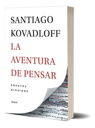 Pack La Aventura De Pensar + La Suma De Los Días - Kovadloff