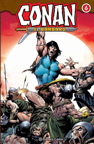 Conan El bárbaro Integral nº 06/10, de Thomas, Roy. Serie Cómics Editorial Comics Mexico, tapa dura en español, 2020