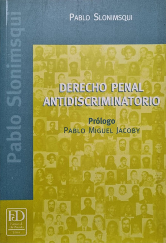 Derecho Penal Antidiscriminatorio Pablo Slonimsqui