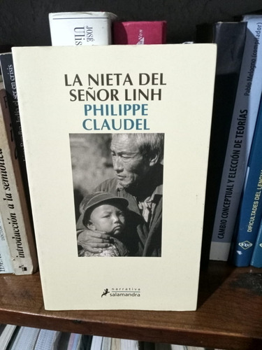 La Nieta Del Señor Linh-- Philippe Claudel