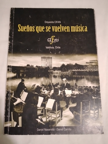 Orquesta Cifan/sueños Que Se Vuelven Musica/valdivia