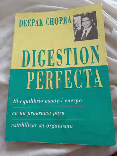 Perfecta Digestión. Deepak Chopra.