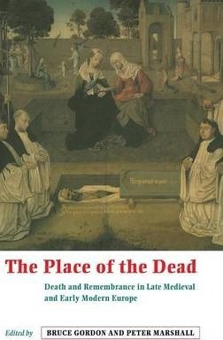 Libro The Place Of The Dead - Professor Bruce Gordon