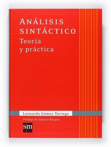 Libro: Análisis Sintáctico. Teoría Y Práctica. Gomez Bor