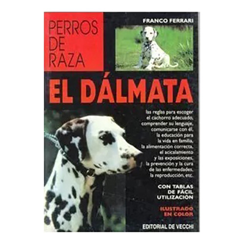 Dalmata - Perros De Raza ,el - Ferrari , Franco - #c