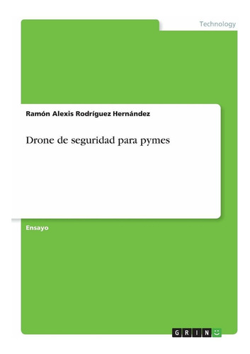 Libro Drone De Seguridad Para Pymes (spanish Edition) Lcm9