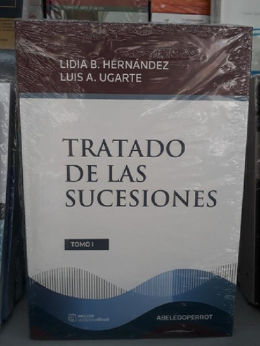 Libro - Tratado De Las Sucesiones 2 Tms / Hernández - Ugart