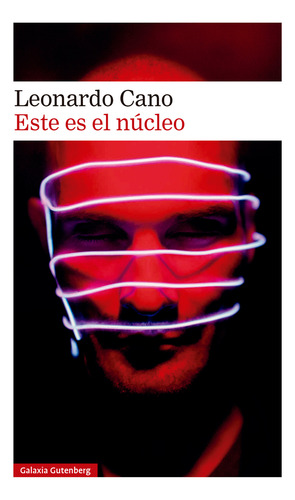 Este Es El Núcleo - Cano, Leonardo