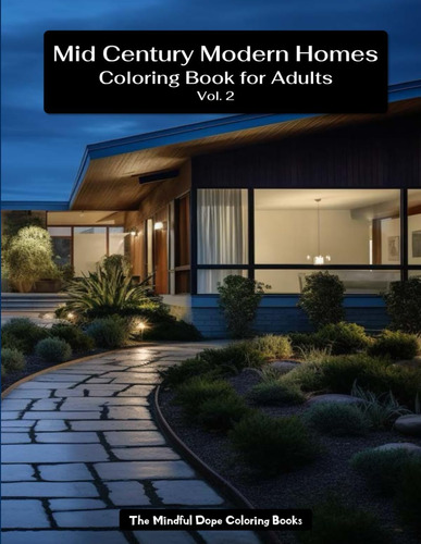 Libro: Mid Century Modern Homes Coloring Book For Adults Vol