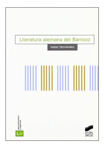 Literatura Alemana Del Barroco. Isabel Hernández