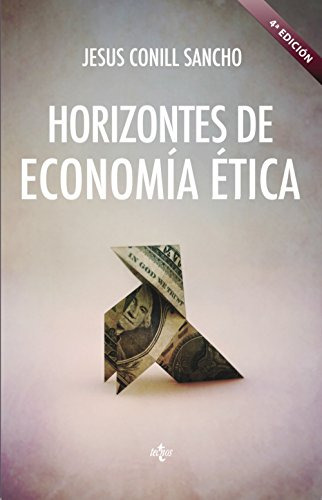 Libro Horizontes De Economia Etica De Jesus Conill Sancho Ed