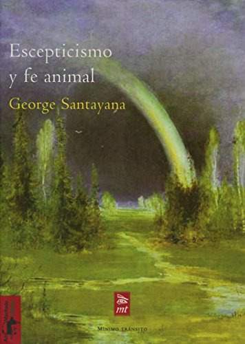 Libro Escepticismo Y Fe Animal De Santayana George