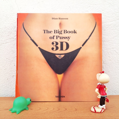 The Big Book Of Pussy 3d [ Fotografía Erótica ] / Tapa Dura