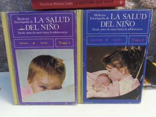 Moderna Enciclopedia De La Salud Del Niño Tomo 1 Y 2