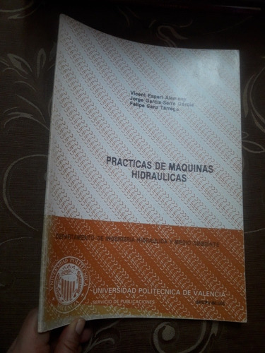 Libro Prácticas De Máquinas Hidráulica De Espert Garcia Sanz