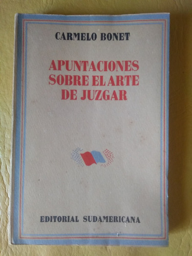 Carmelo Bonet - Apuntaciones Sobre El Arte De Juzgar