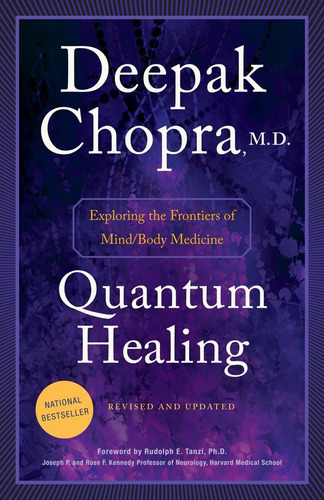 Book : Quantum Healing (revised And Updated) Exploring The.