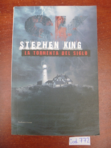 Stephen King / La Tormenta Del Siglo