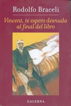 Vincent Te Espero Desnuda Al Final Del Libro  Rodolfo Aks