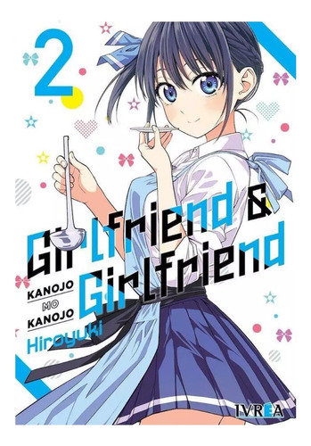 Manga Girlfriend & Girlfriend Vol. 02 - Ivrea Arg.