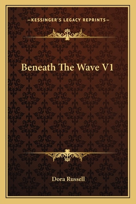 Libro Beneath The Wave V1 - Russell, Dora