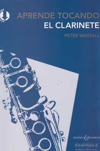 Aprende Tocando El Clarinete +audio Online - Wastall, Peter