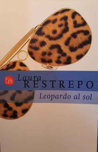 Leopardo Al Sol - Restrepo Laura