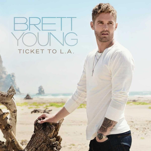 Cd Brett Young Ticket To L.a