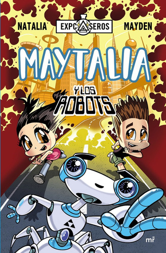 Maytalia Y Los Robots - Mayden Natalia