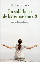 Comprar La Sabiduría De Las Emociones 2  - Levy Norberto