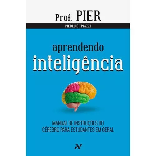 Imagem 1 de 1 de Livro Aprendendo Inteligência - Manual Instruções Do Cérebro