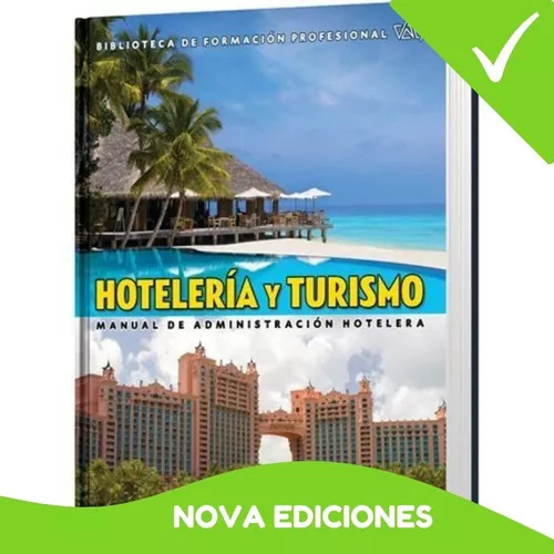 Hotelería Y Turismo 1 Vol, Manual De Administración Hotelera