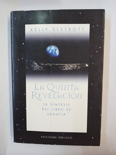 Quinta Revelacion, La - Elstrott, Kelly