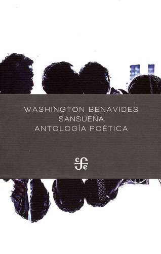 Sansueña Antología Poética - Benavides Washington