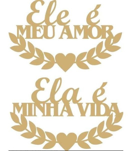 Conjunto Cadeiras Noivos Ela É Minha Vida Ele Meu Amor Quantidade de cadeiras por conjunto 1