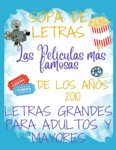 Sopa De Letras Con Imagenes -peliculas Años 2010 Vol 4- Letr
