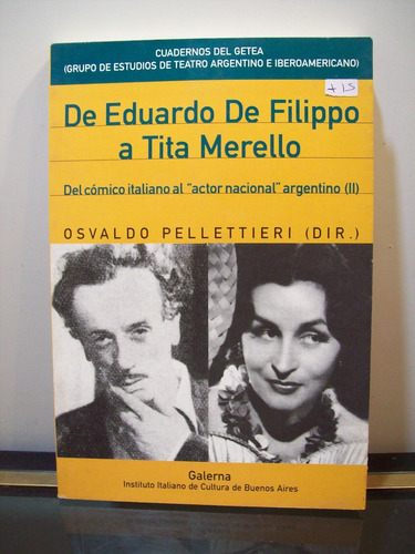 Adp De Eduardo De Filippo A Tita Merello Osvaldo Pellettieri