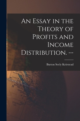 Libro An Essay In The Theory Of Profits And Income Distri...