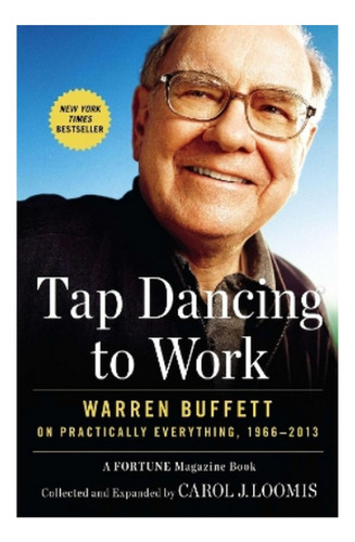 Tap Dancing To Work - Warren Buffett On Practically Ev. Eb01