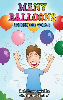 Libro Many Balloons Across The World - Lambert, Christopher