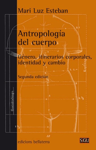Antropologia Del Cuerpo - Esteban,mari Luz