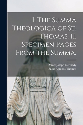 Libro I. The Summa Theologica Of St. Thomas. Ii. Specimen...