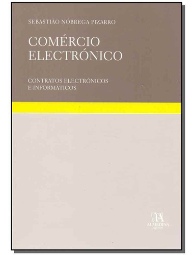 Comércio Electrónico, De Pizarro, Sebastiao. Editora Almedina Em Português