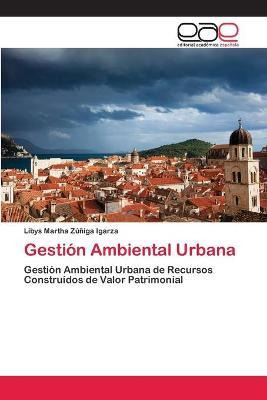 Libro Gestion Ambiental Urbana - Zuniga Igarza Libys Martha