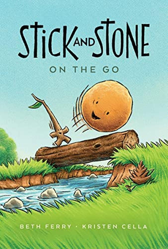 Stick And Stone On The Go (libro En Inglés), De Ferry, Beth. Editorial Clarion Books, Tapa Pasta Dura En Inglés, 2023